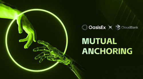 OasisEx 重 点 参 与 生 态 之 一 —— CloudBank 正式全球发布，开启 OasisEx 生态新版图